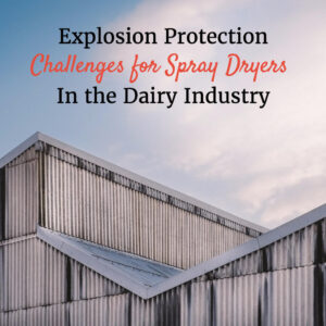 Explosion Protection Spray Dryers