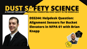 DSS244: Helpdesk Question: Alignment Sensors for Bucket Elevators in NFPA 61 with Brian Knapp