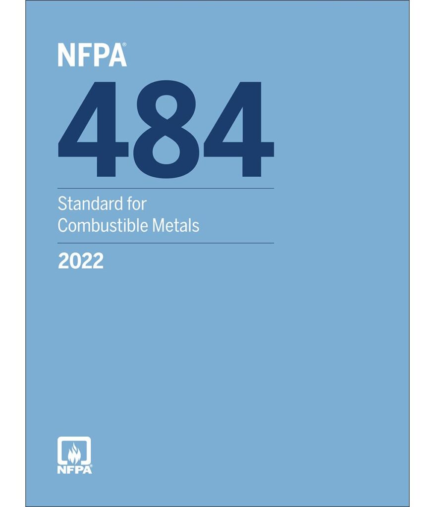 NFPA 484 Standard for Combustible Metals