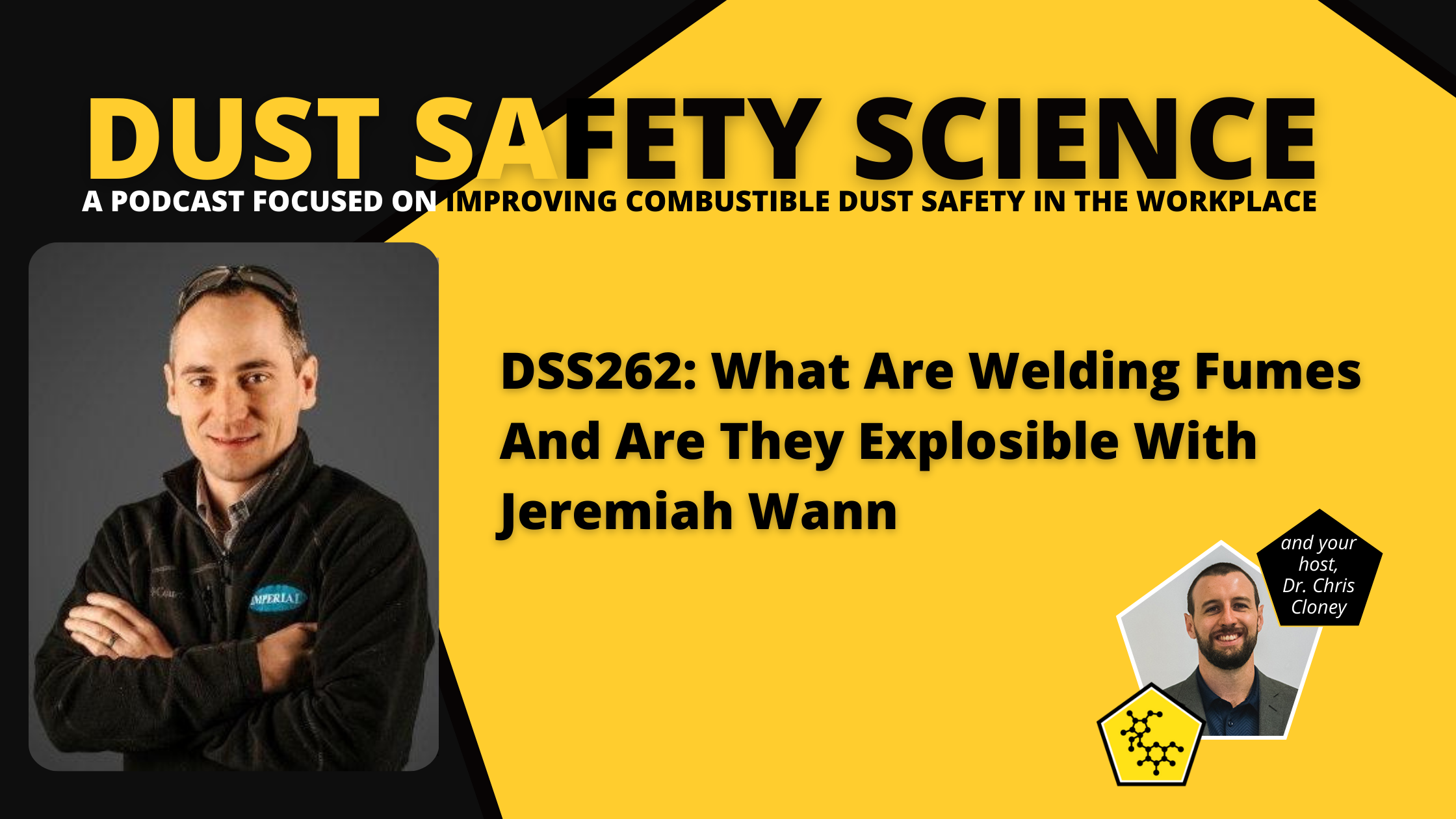 DSS262: What Are Welding Fumes And Are They Explosible With Jeremiah ...