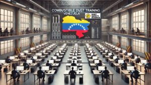 Combustible Dust Training in Venezuela, with Dust Safety Science