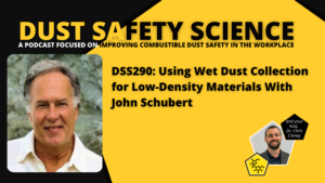 DSS290: Using Wet Dust Collection for Low-Density Materials With John Schubert