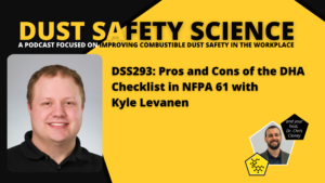 DSS293: Pros and Cons of the DHA Checklist in NFPA 61 with Kyle Levanen